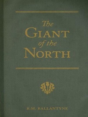 cover image of The Giant of the North--Pokings Round the Pole